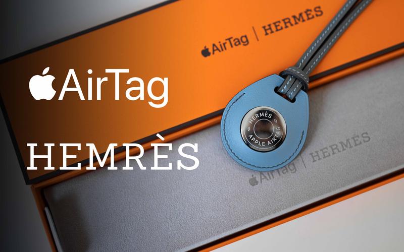 爱马仕再度携手苹果 Apple AirTag Hermès全新上市