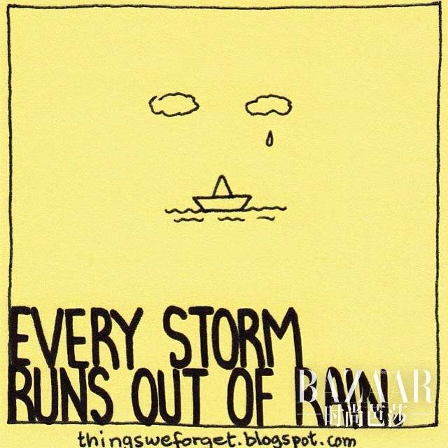 3. 再严重的暴风,云都有用光雨水的那天