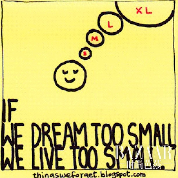 4. 如果梦想不够大,那我们也会活得太狭隘